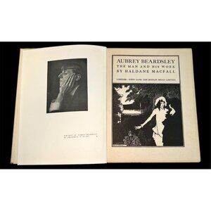 Aubrey Beardsley “The Man and His Work” 1928 Macfall Art Book w/ Prints Vtg HC